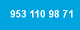 953 110 98 71